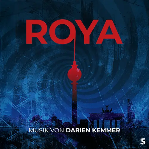 Cover von Roya - Soundtrack zum Thriller von Florian Kugel